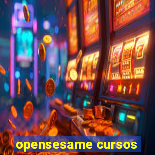 opensesame cursos